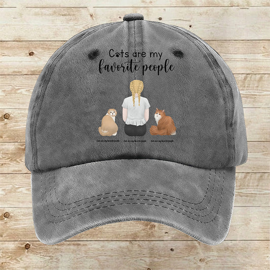 Custom Cats are my favorite people Cap