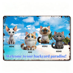 Custom Cat Names Backyard Paradise Metal Sign Beach Wall Decor