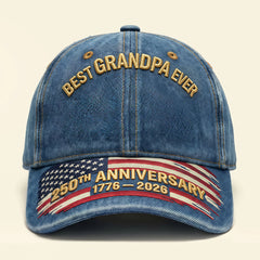 "Best Grandpa Ever" 250th American Anniversary Patriotic Denim Cap