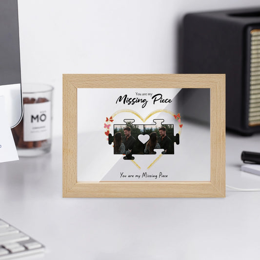 You are my Missing Piece Wooden Framed