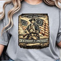 Descendant of Patriot Shirt | 250th Anniversary USA Heritage Tee