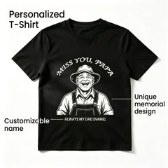 Custom Illustrated "Miss You, Papa" T-Shirt – Personalized Portrait Sketch & Name "Always My Dad" Tee – Unique DIY Memorial Gift