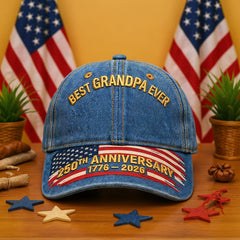 "Best Grandpa Ever" 250th American Anniversary Patriotic Denim Cap