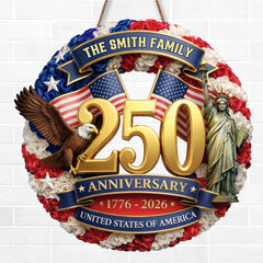 Custom Wood Sign - Personalized America 250th Anniversary Gifts For Mom, Dad, Brother, Sister, Kids - Built On Courage And Hope