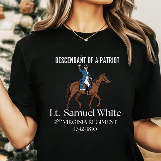 Custom Descendant of a Patriot Shirt: Personalized Revolutionary War Ancestor Tee