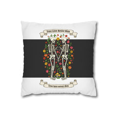 True Love Never Dies Pillow