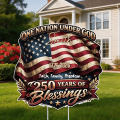 Vintage US Flag One Nation Under God 250 Years Blessings Patriotic Yard Sign