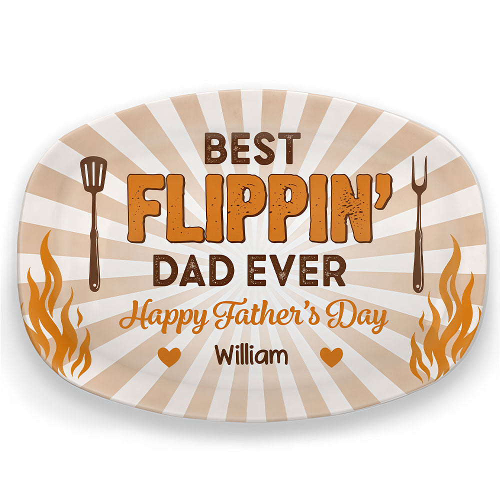 Custom Platter - Personalized Father's Day Birthday Gifts For Dad, Grandpa - Best Flippin' Dad Ever
