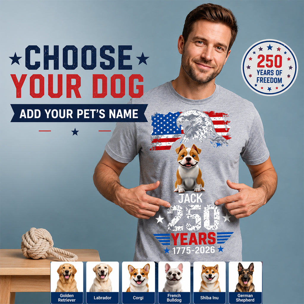"Our Pets Are Family Too" – Limited Edition 250th Anniversary Graphic T-Shirt
