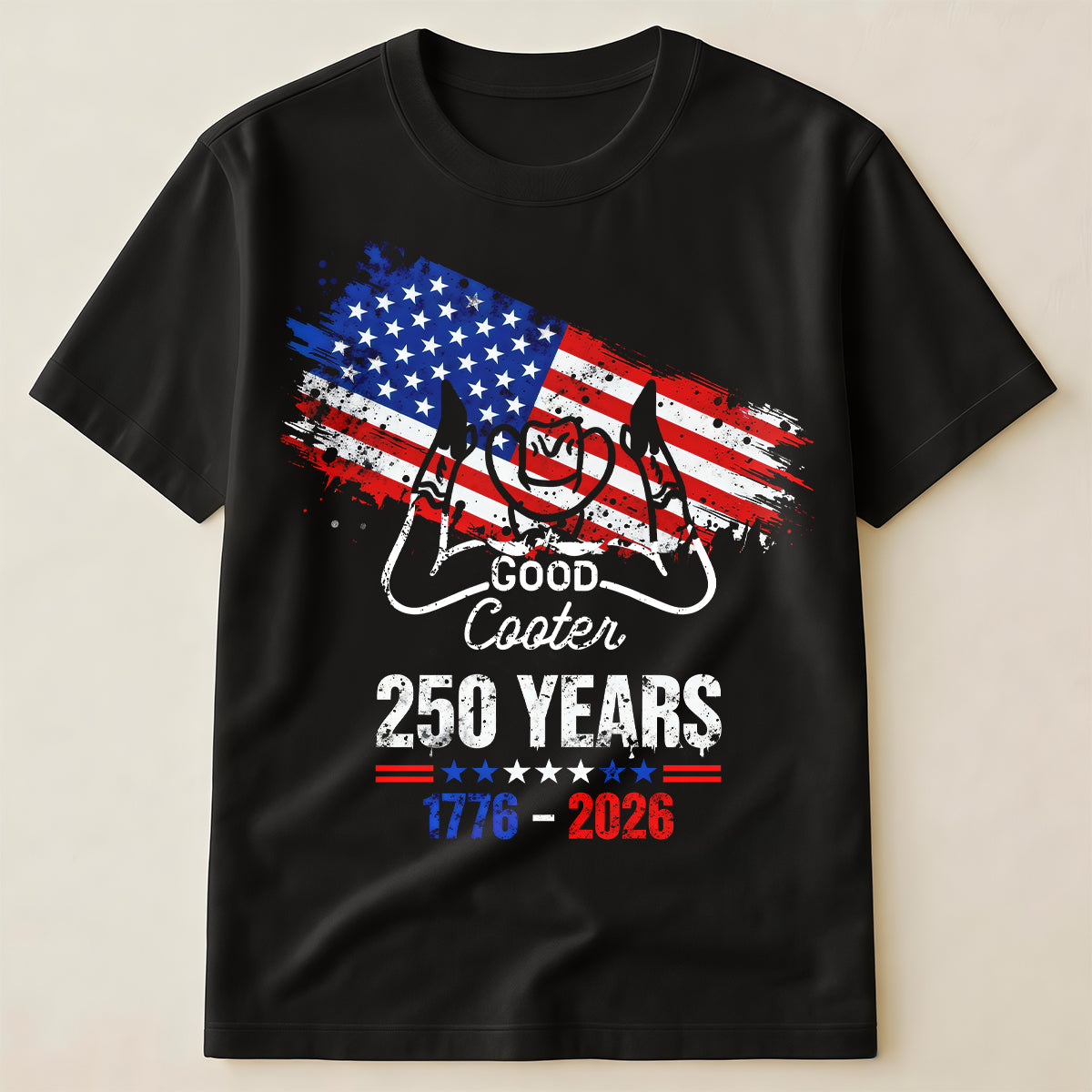 Funny Good Cooter Patriotic Shirt | 1776-2026 US 250 Year Independence American Flag Graphic T-Shirt