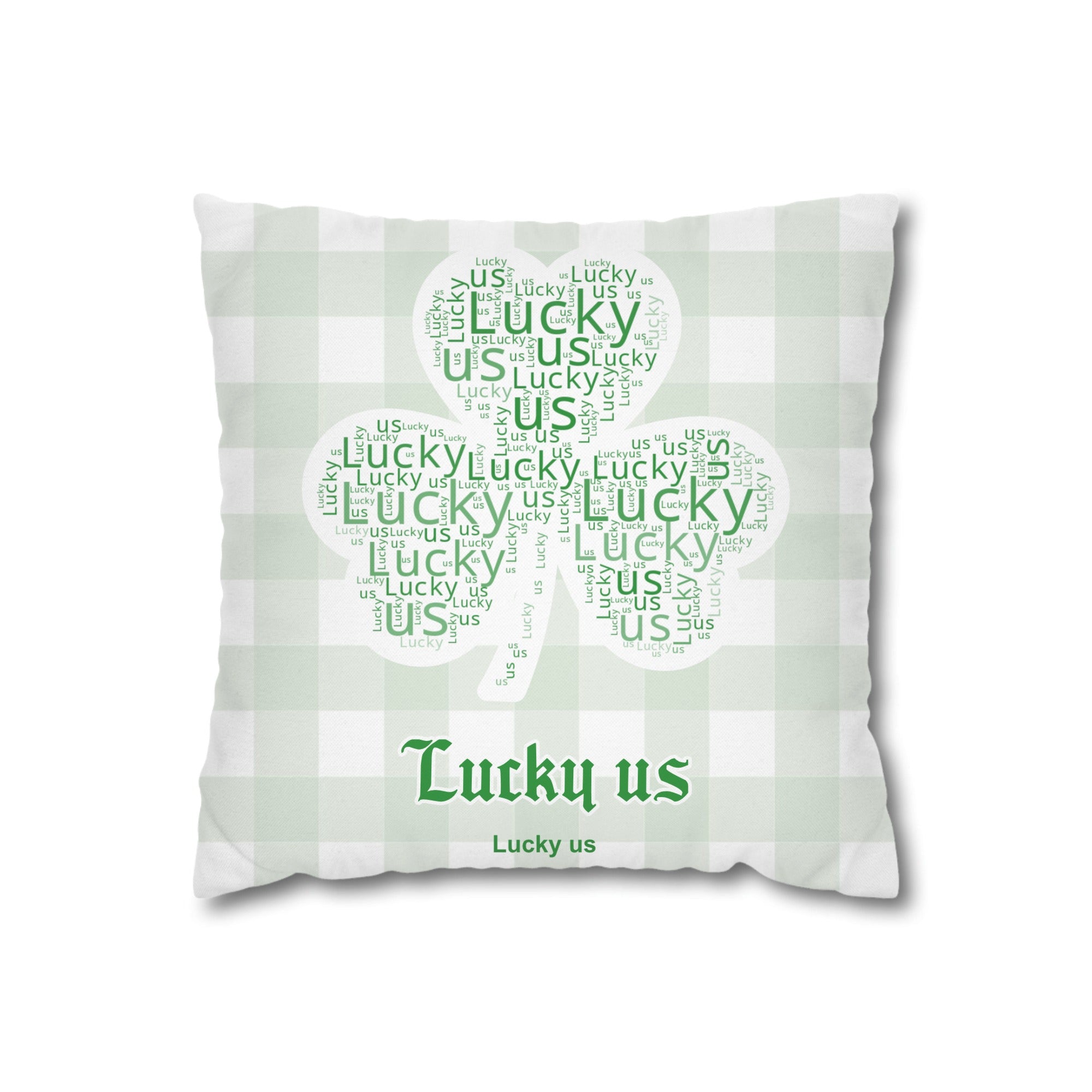 Lucky us Pillow
