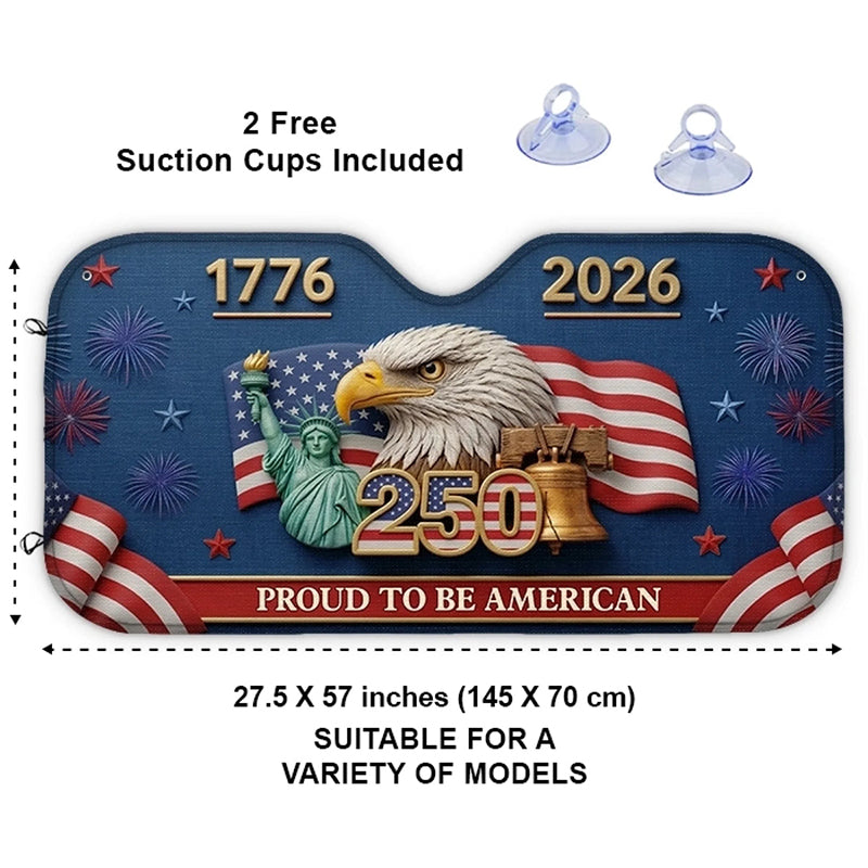 Custom Auto Windshield Sunshade-Personalized America 250th Anniversary Gifts-Land Of The Free
