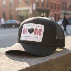 Always my Mother, forever my Friend Cap