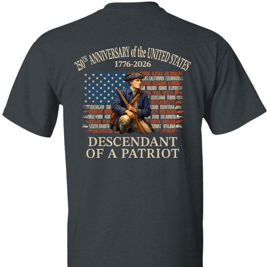 Custom Name Descendant of a Patriot Backside Shirt | Personalized 250 Years USA 1776–2026 T-Shirt