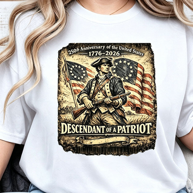 Descendant of Patriot Shirt | 250th Anniversary USA Heritage Tee