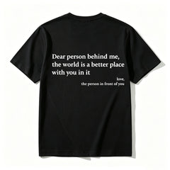 "You Are Enough" Front & "Dear Person Behind Me" Back Print White T-Shirt, Positive Quote Tee