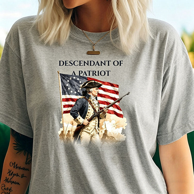 Custom Descendant of a Patriot T-shirt, American Revolutionary War Ancestry Heritage Family Name Tee