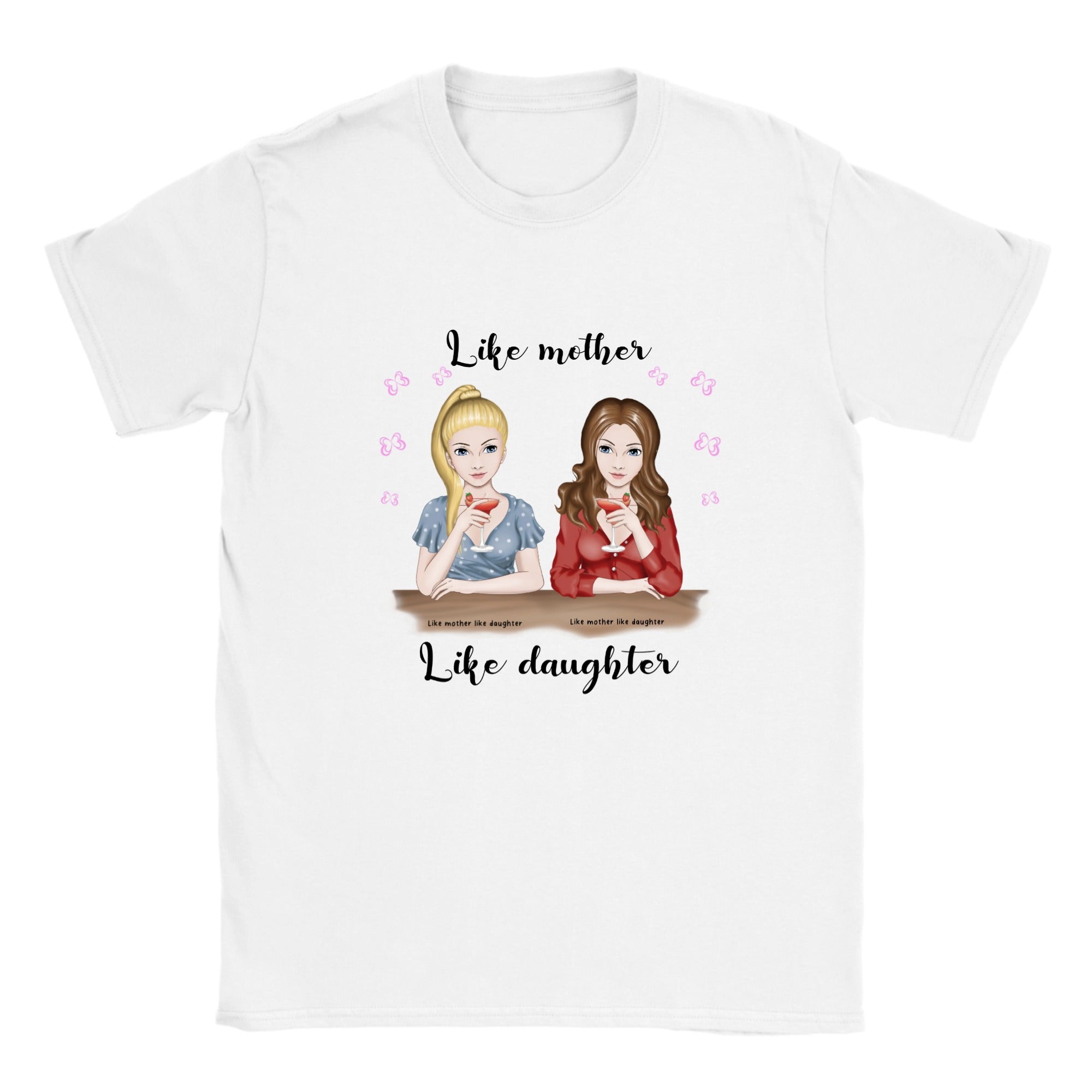 Like mother like daughter Tee