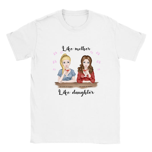 Like mother like daughter Tee