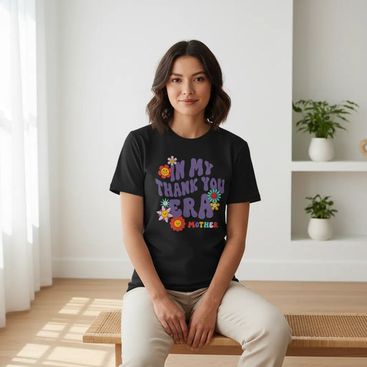 Happy Mother's Day Thank You T-Shirt