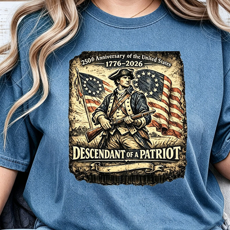 Descendant of Patriot Shirt | 250th Anniversary USA Heritage Tee