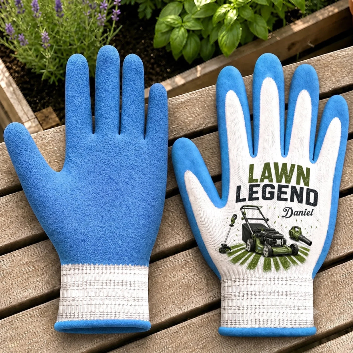 Custom Coated Grip Gardening Gloves - Personalized Birthday Garden Gifts For Gardeners, Husband, Son, Grandson, Brother, Grandpa, Dad, Yourself - Lawn Legend At Work