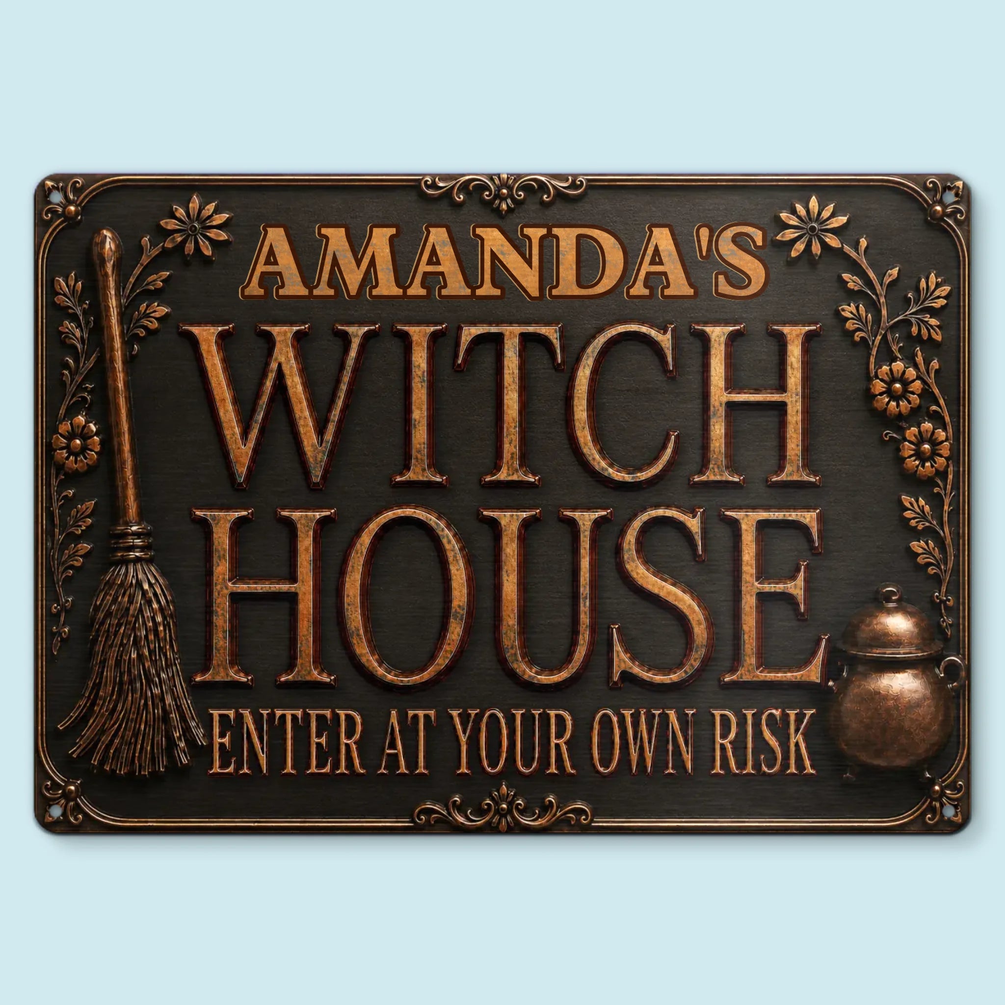 Custom Witchy Home Decor Metal Sign - Personalized Halloween Birthday Gifts For Witch, Wife, Daughter, Besties, Sisters, Granddaughter, Grandma, Mom, Yourself - Haunted Witch House