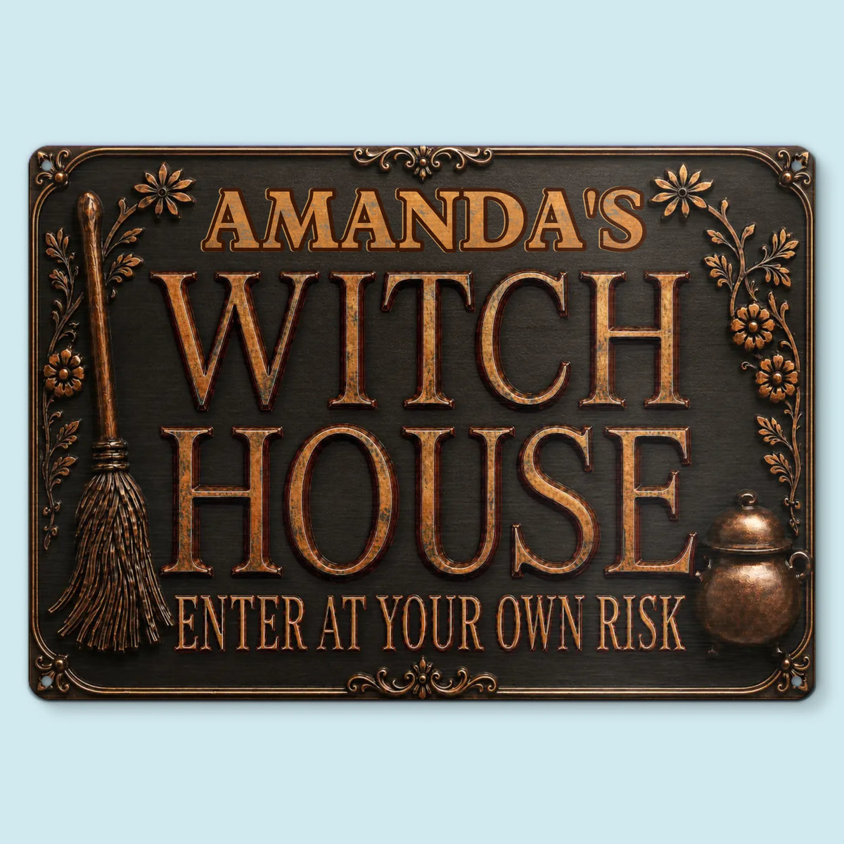 Custom Witchy Home Decor Metal Sign - Personalized Halloween Birthday Gifts For Witch, Wife, Daughter, Besties, Sisters, Granddaughter, Grandma, Mom, Yourself - Haunted Witch House