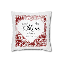 The best mom in the world is... Pillow