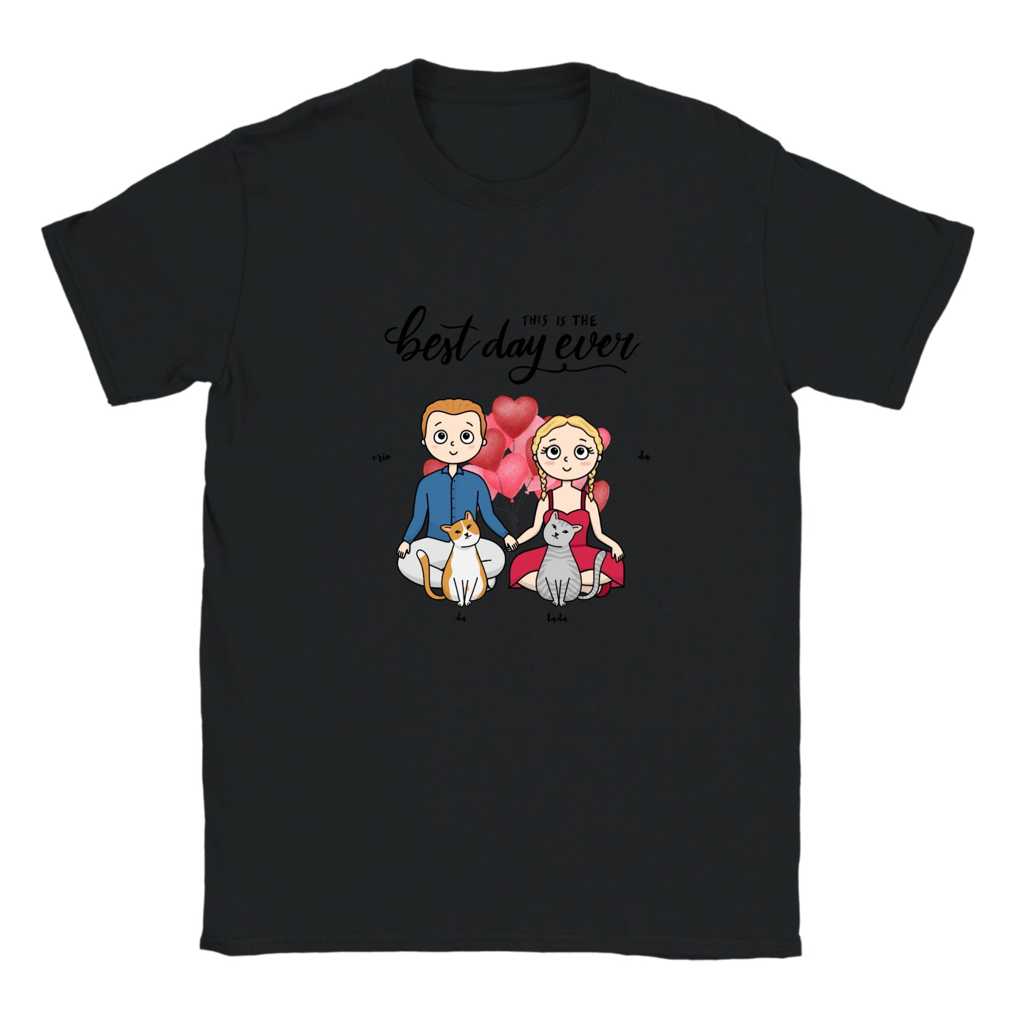 The best day ever Tee