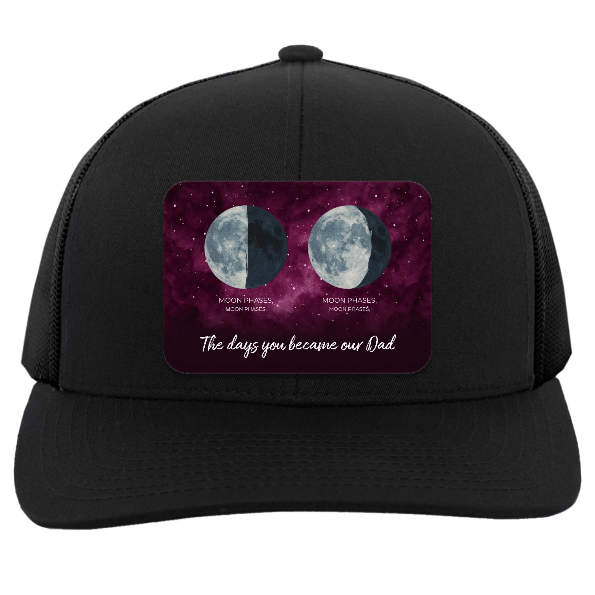 Moon phases, nights you became our Dad Cap