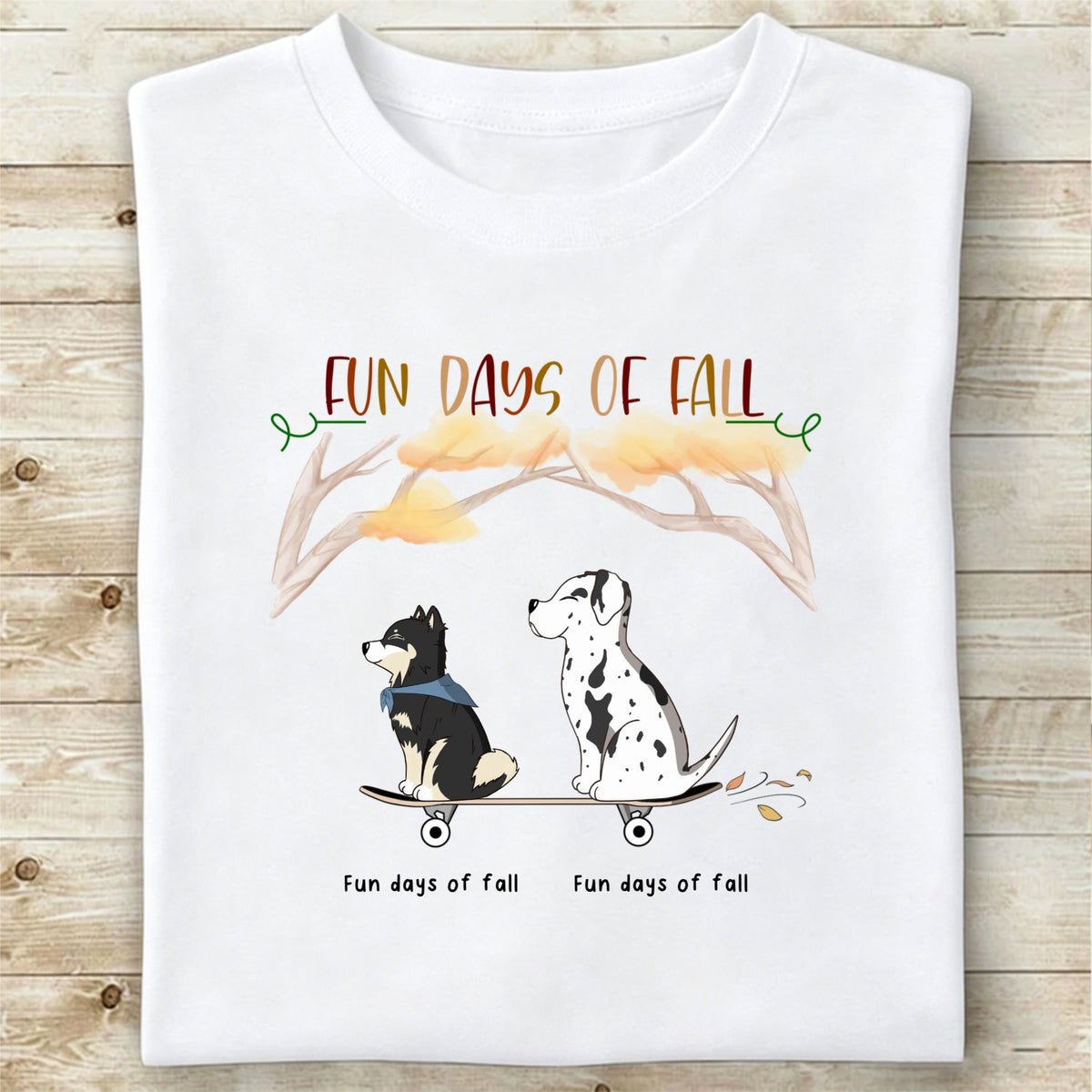 Custom Fun days of fall T-shirts