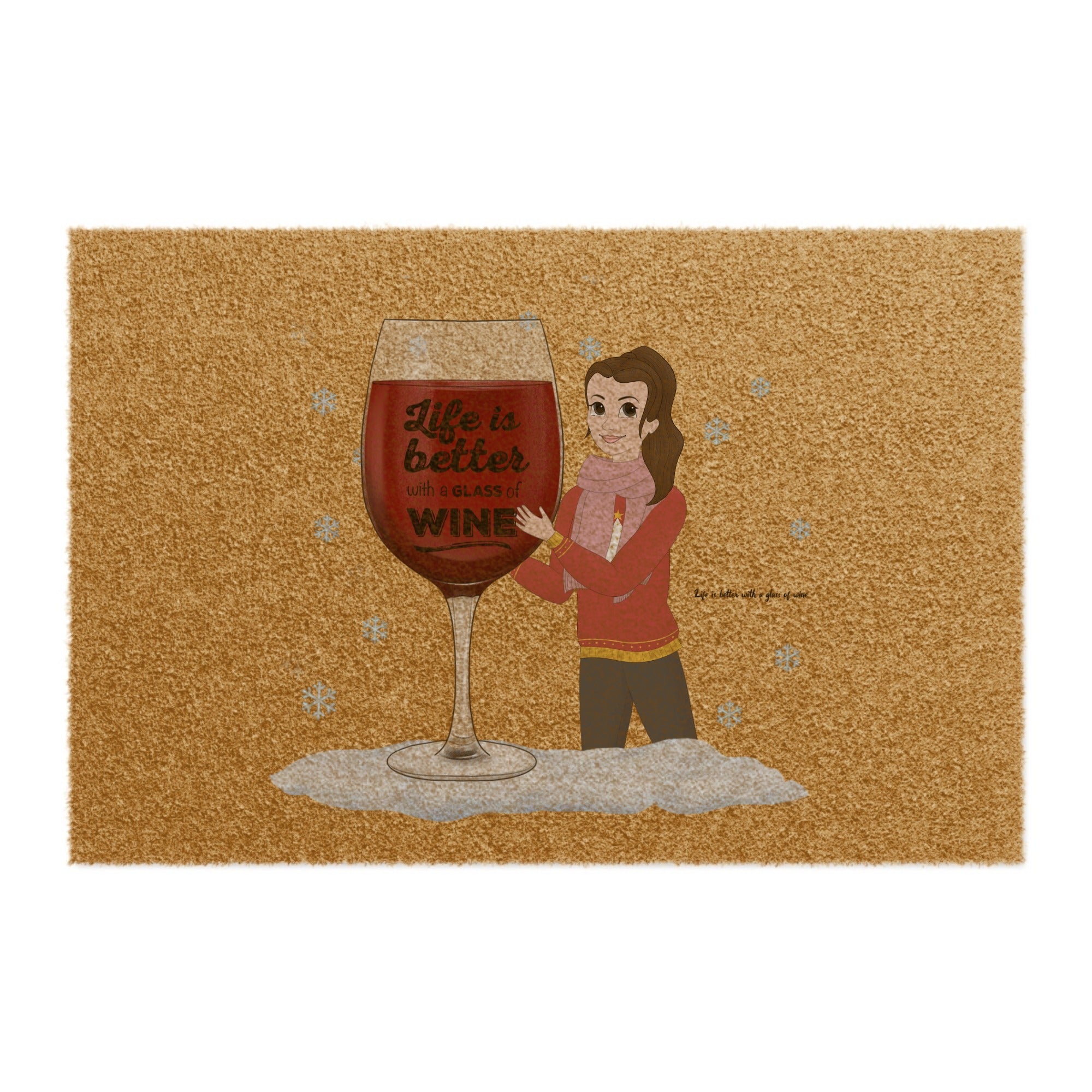 Life is better with a glass of wine Doormat
