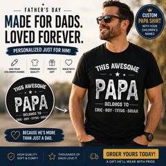 Custom "This Awesome Papa Belongs To" Kids Names T-Shirt