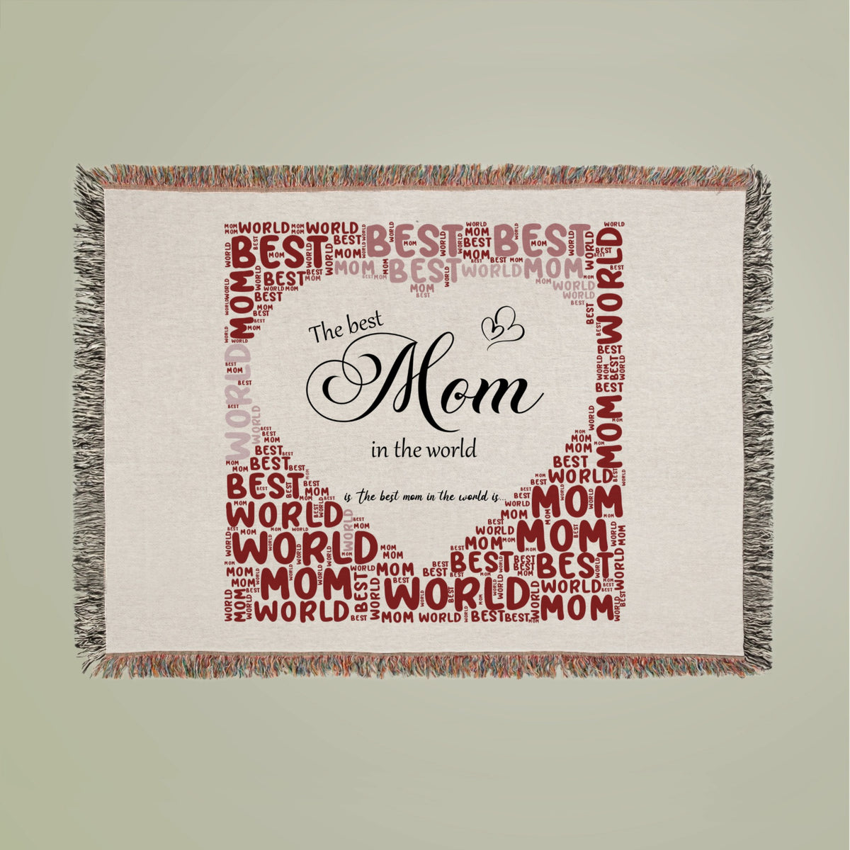 The best mom in the world is...