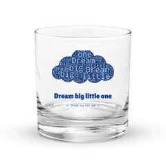 Dream big little one