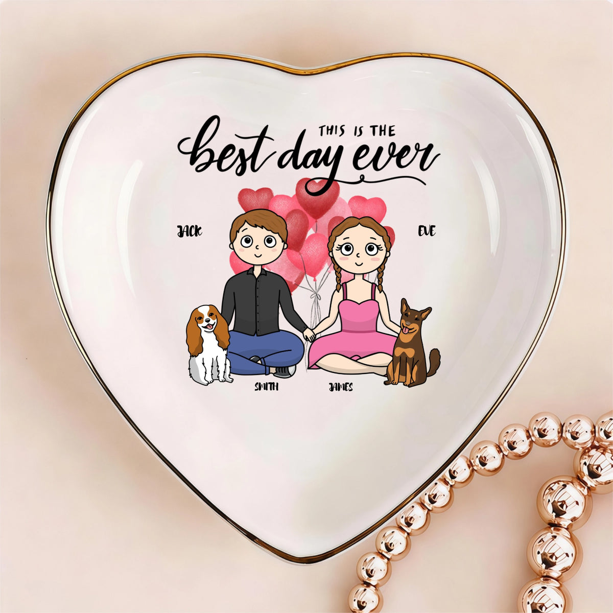 Custom This Iis The Best Day Ever Personalized Heart-Shaped Jewelry Tray