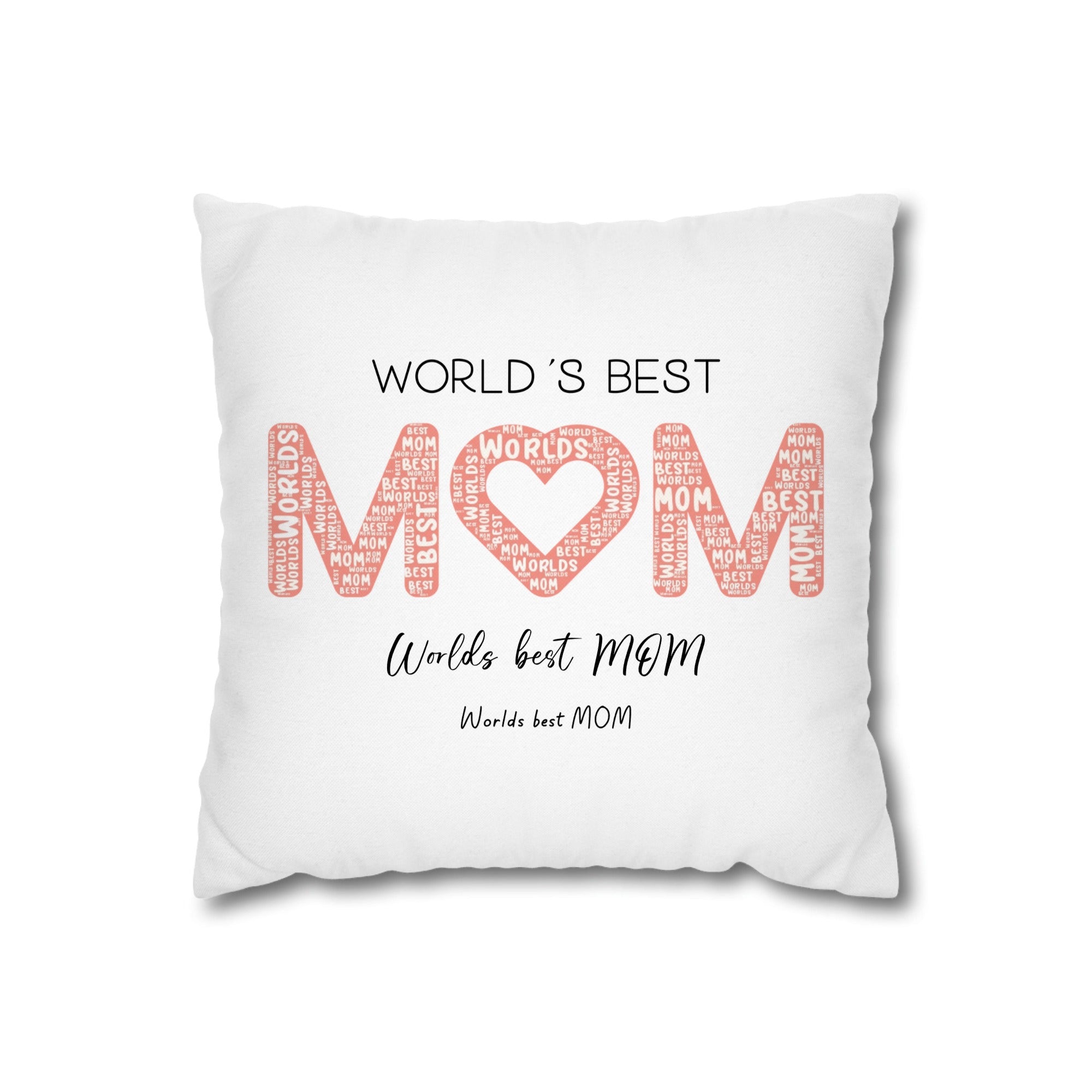 Worlds best MOM Pillow