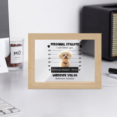 Personal Stalker - Photo Wooden Framed