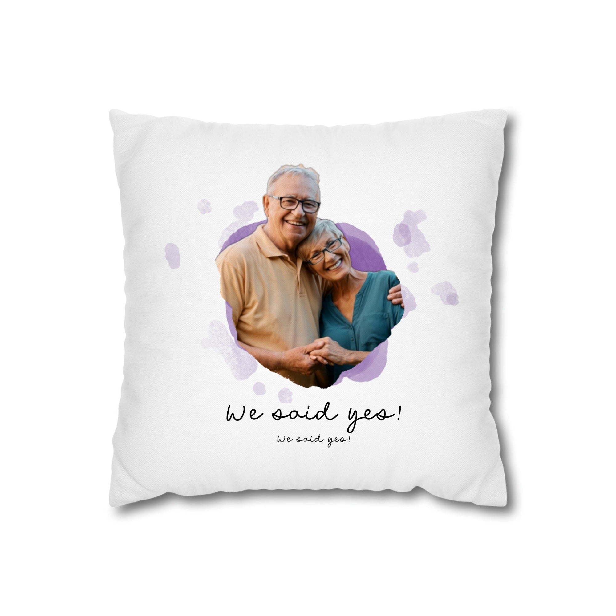 We said yes!Pillow