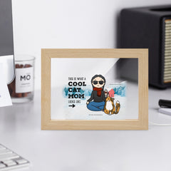 This is what a cool pet mom looks like Wooden Framed