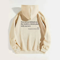Dear Person Behind Me,the World Is A Better Place,with You In It,love,the Person In Front Of You,Women's Plush Letter Printed Kangaroo Pocket Drawstring Printed Hoodie Unisex Trendy Hoodies