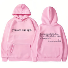 Dear Person Behind Me,the World Is A Better Place,with You In It,love,the Person In Front Of You,Women's Plush Letter Printed Kangaroo Pocket Drawstring Printed Hoodie Unisex Trendy Hoodies